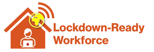 Pre-COVID Lockdown Ready